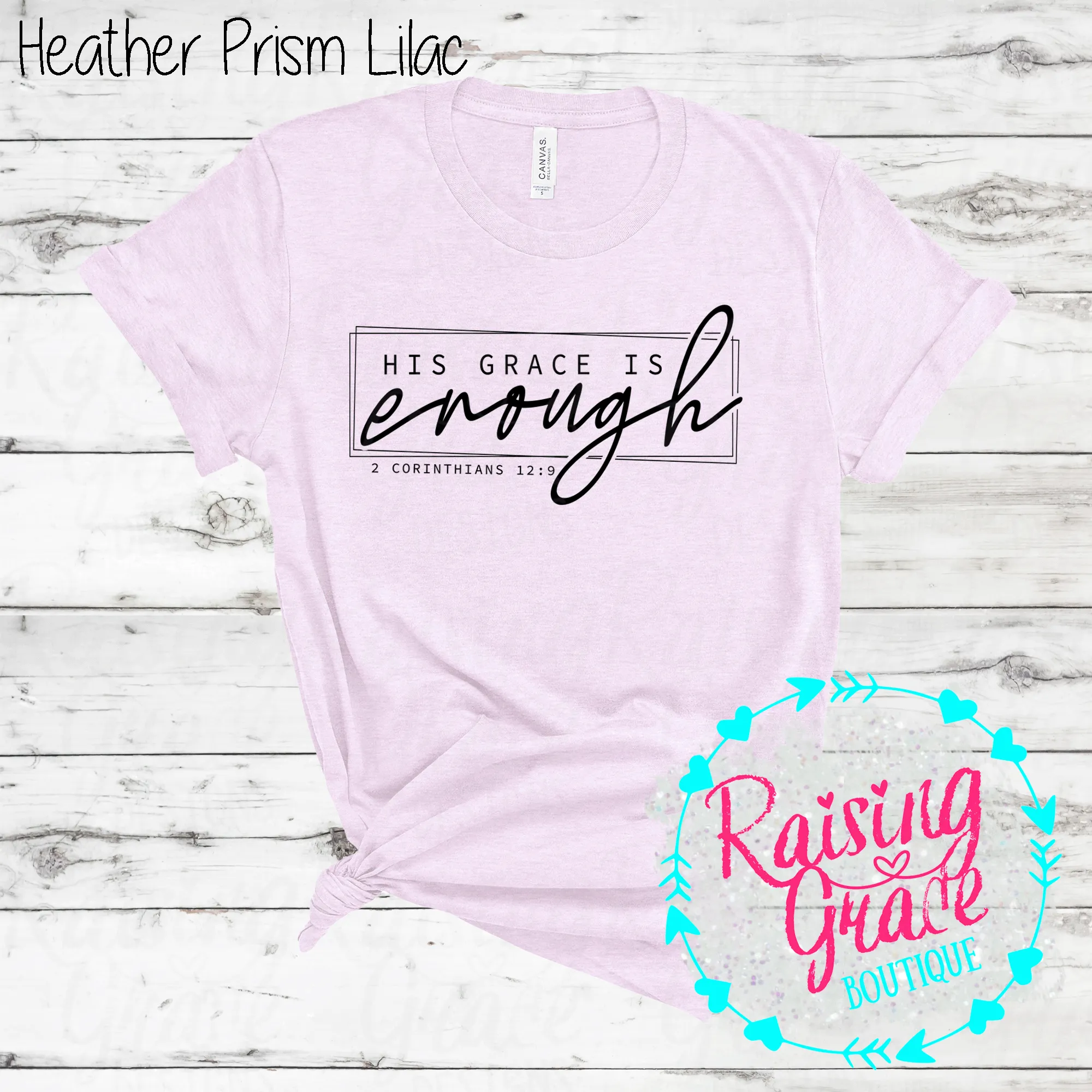 His Grace is Enough T-Shirt - (Shades of Pink and Purple)