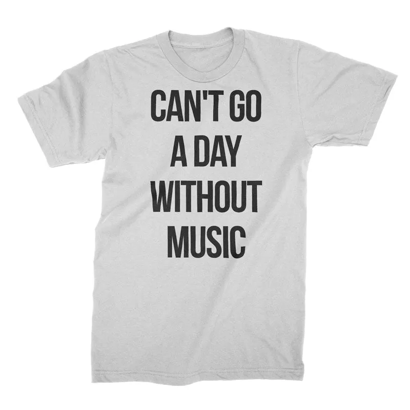 Without Music - T-Shirt